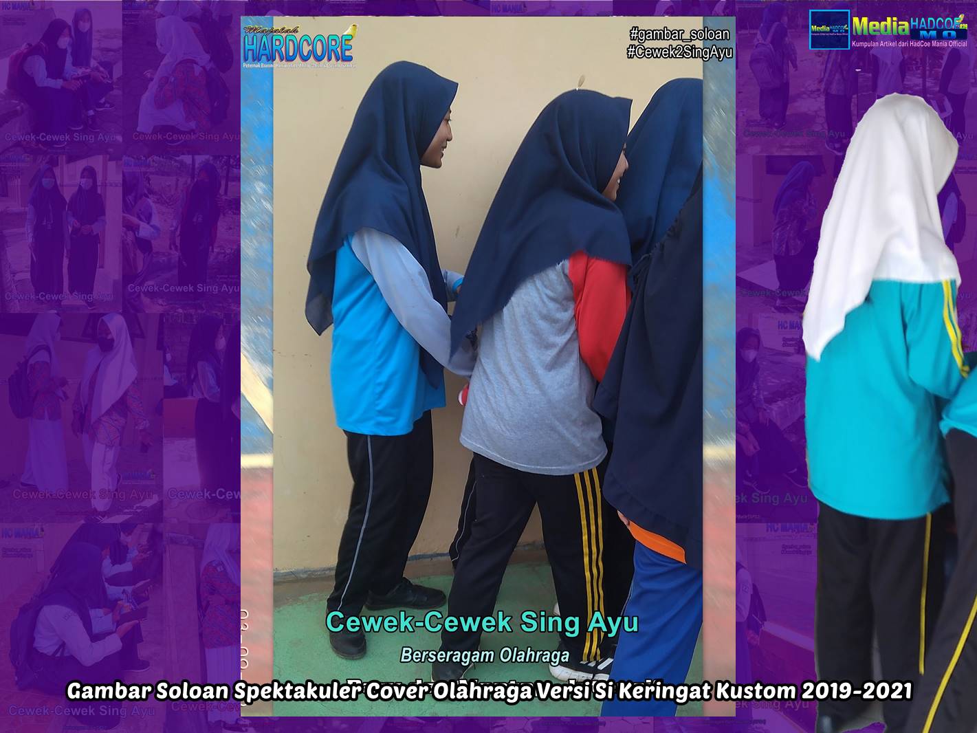 Gambar Soloan Spektakuler Cover Olahraga Versi Si Keringat Kustom 2019-2021