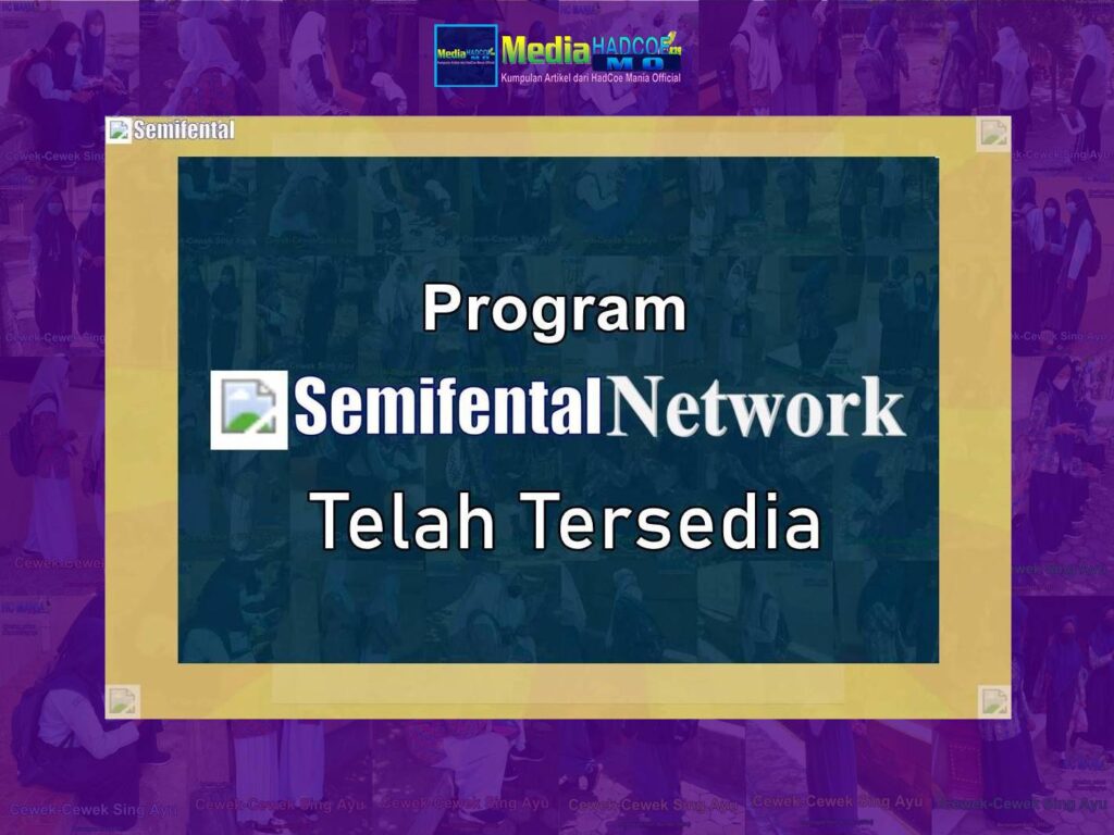 Program Semifental Network Telah Tersedia