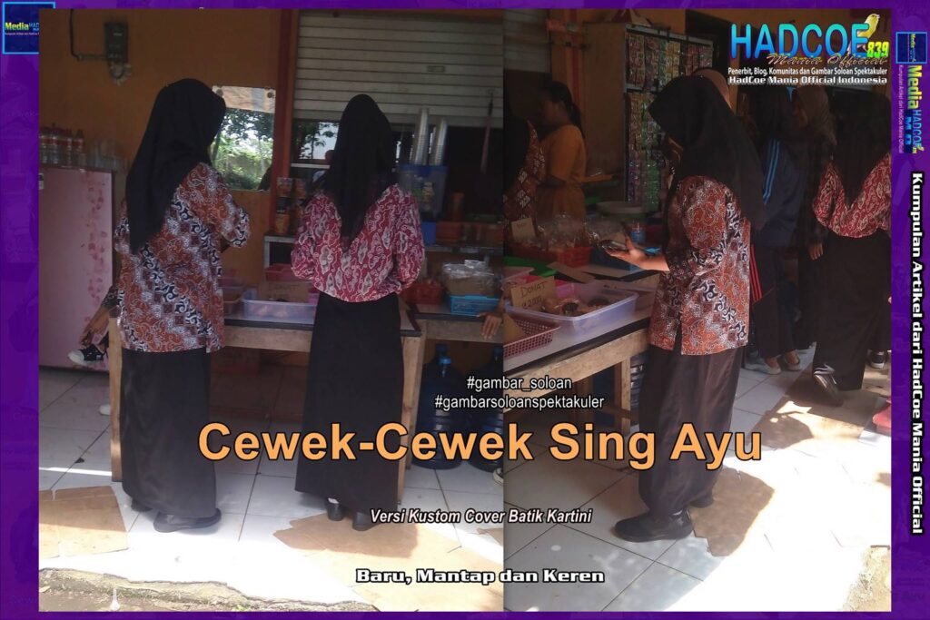 Gambar Soloan Spektakuler – Gambar SMA Soloan Spektakuler Versi Kustom Batik Kartini Edisi 54A