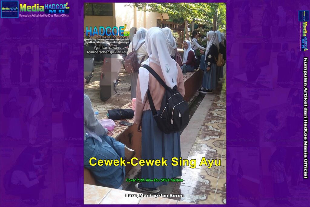 Gambar Soloan Spektakuler – Gambar SMA Soloan Spektakuler Cover Putih Abu-Abu Kustom SPSA Edisi 56PAB