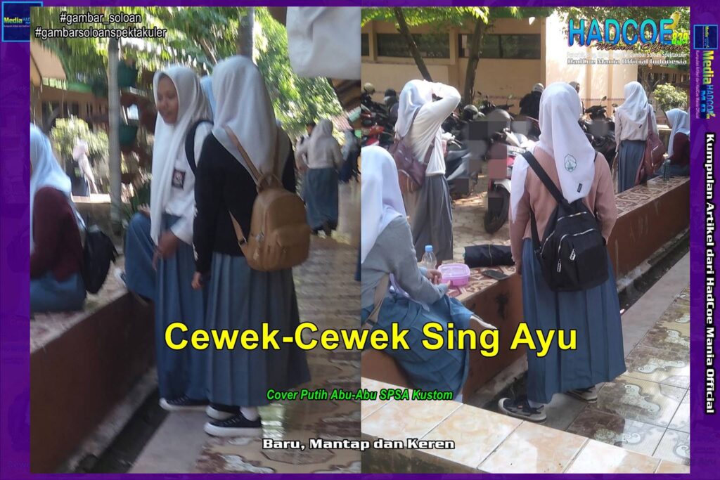 Gambar Soloan Spektakuler – Gambar SMA Soloan Spektakuler Cover Putih Abu-Abu Kustom SPSA Edisi 56PAB