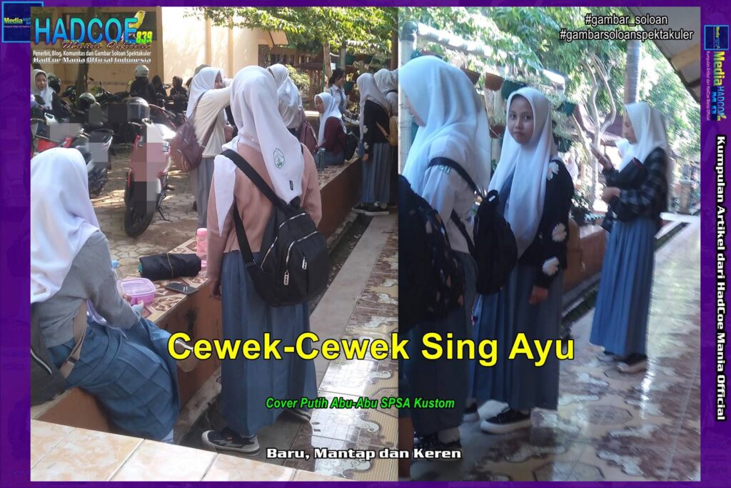 Gambar Soloan Spektakuler – Gambar SMA Soloan Spektakuler Cover Putih Abu-Abu Kustom SPSA Edisi 56PAB