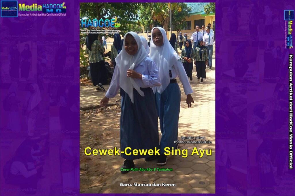 Gambar Soloan Spektakuler – Gambar SMA Soloan Spektakuler Cover Putih Abu-Abu B Tambahan Edisi 62A