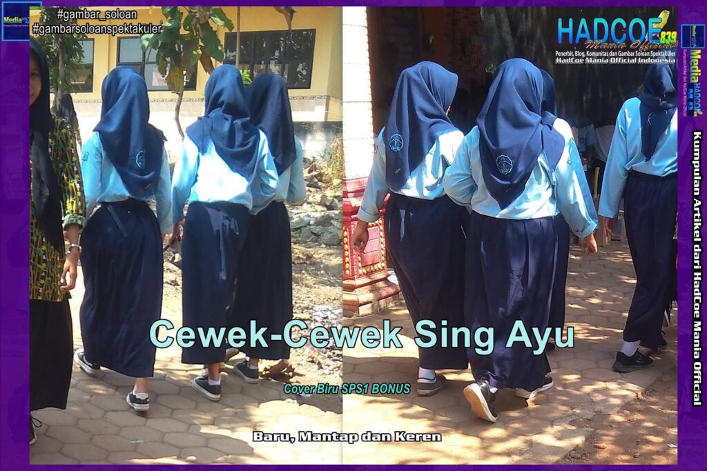 Gambar Soloan Spektakuler – Gambar SMA Soloan Spektakuler Cover Biru SPS1 Bonus ED59 Edisi 60A