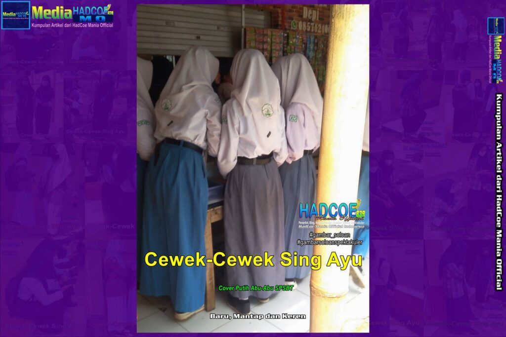 Gambar Soloan Spektakuler – Gambar SMA Soloan Spektakuler Cover Putih Abu-Abu SPSBT Edisi 64A