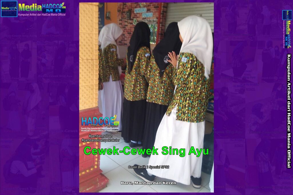 Gambar Soloan Spektakuler – Gambar SMA Soloan Spektakuler Cover Batik 2 Spesial SPS2 Edisi 67B