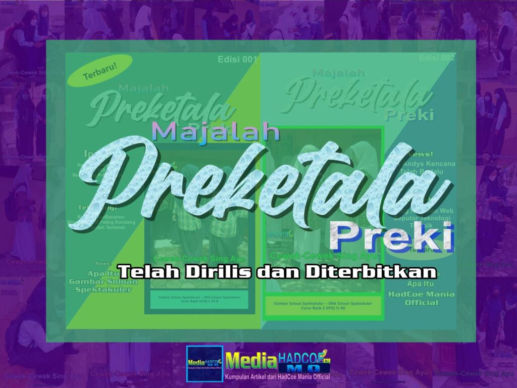 Majalah Preketala Preki Telah Dirilis dan Diterbitkan Pertengahan Bulan Juni 2025