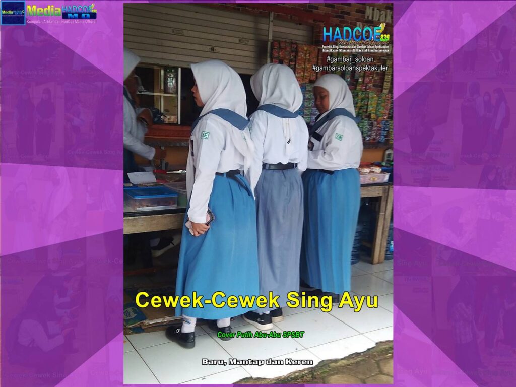 Gambar Soloan Spektakuler MDHM – Gambar SMA Soloan Spektakuler Cover Putih Abu-Abu SPSBT 21-68
